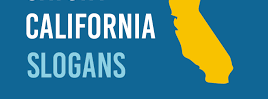 California Slogan and Tagline 2023