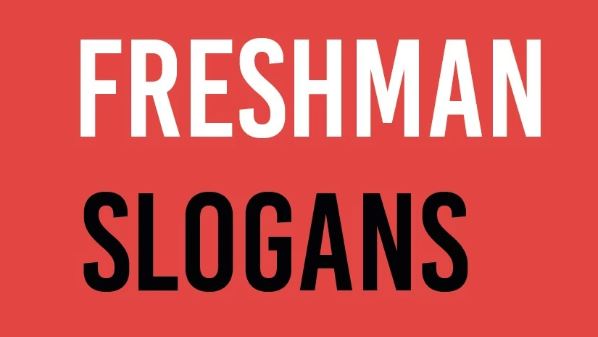 Freshman Slogan and Tagline 2023