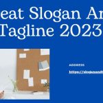 Great Slogan And Tagline 2023